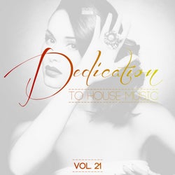 Dedication to House Music, Vol. 21
