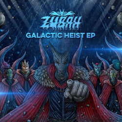 Galactic Heist EP