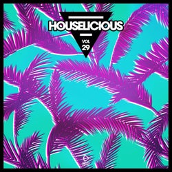 Houselicious Vol. 29