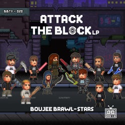 Boujee Brawl-Stars: Attack The Block LP