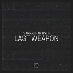 Last Weapon vol 2