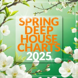 Spring Deep House Charts 2025