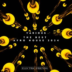 The Best Afro House 2024
